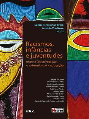 cover image of Racismos, infâncias e juventudes